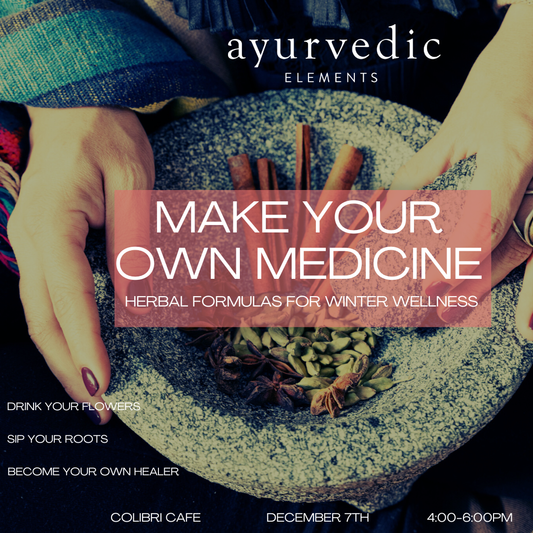 Make Your Own Medicine: Herbal Formulas for Winter Wellness
